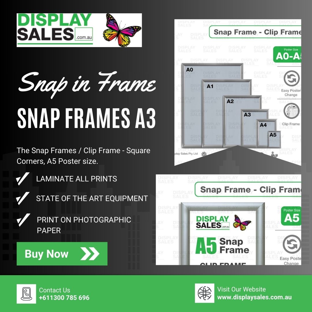 Snap In Frame / Snap Frames A3 | Display Sales